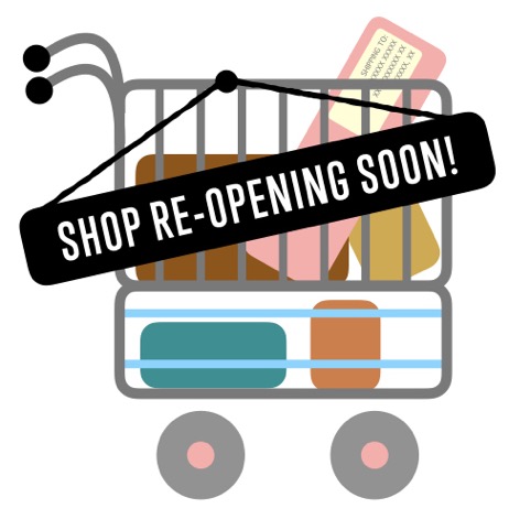 shop re-opening soon